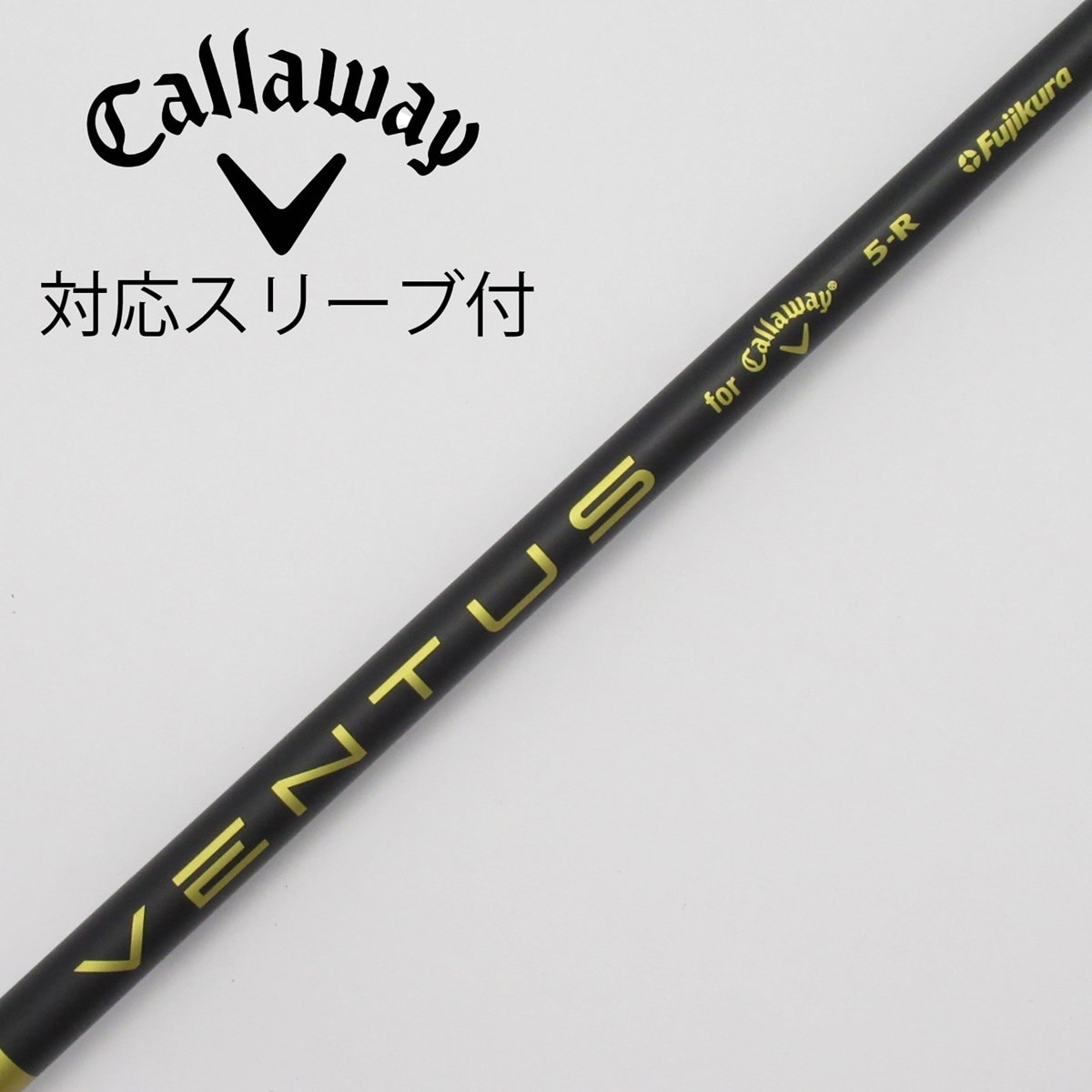 中古】純正スリーブ付_キャロウェイゴルフ用 VENTUS 5 for Callaway 