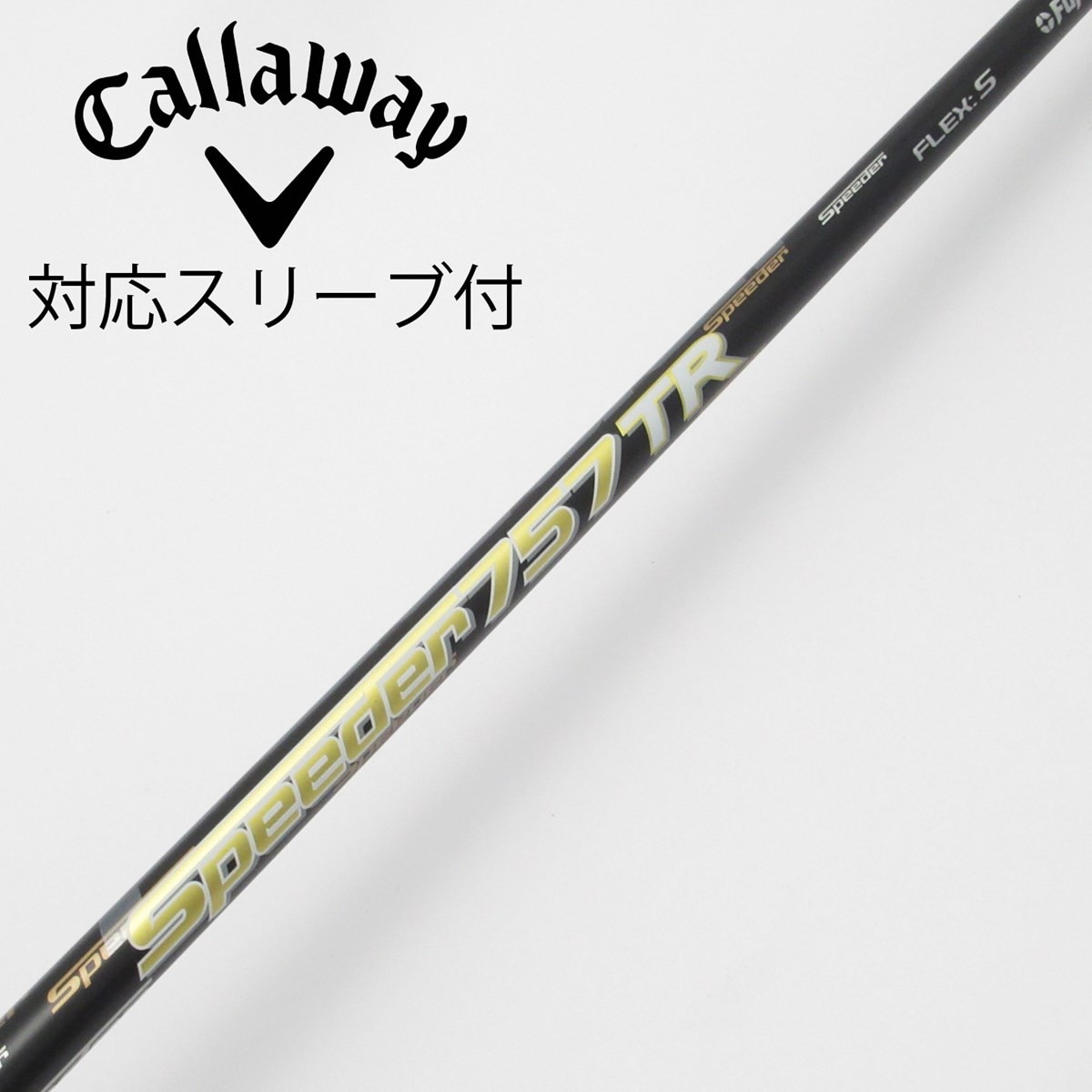 626 フジクラ　スピーダーTR 757x キャロスリーブ付　ドライバー用 中古】Speeder TR(2018) ドライバー用_スリーブ付 Speeder 757TR(2018