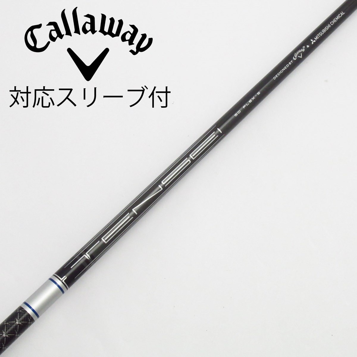 TENSEI 50 For Callaway FLEX-R 1W用シャフト 中古】キャロウェイ 純正シャフト1 ドライバー用_スリーブ付