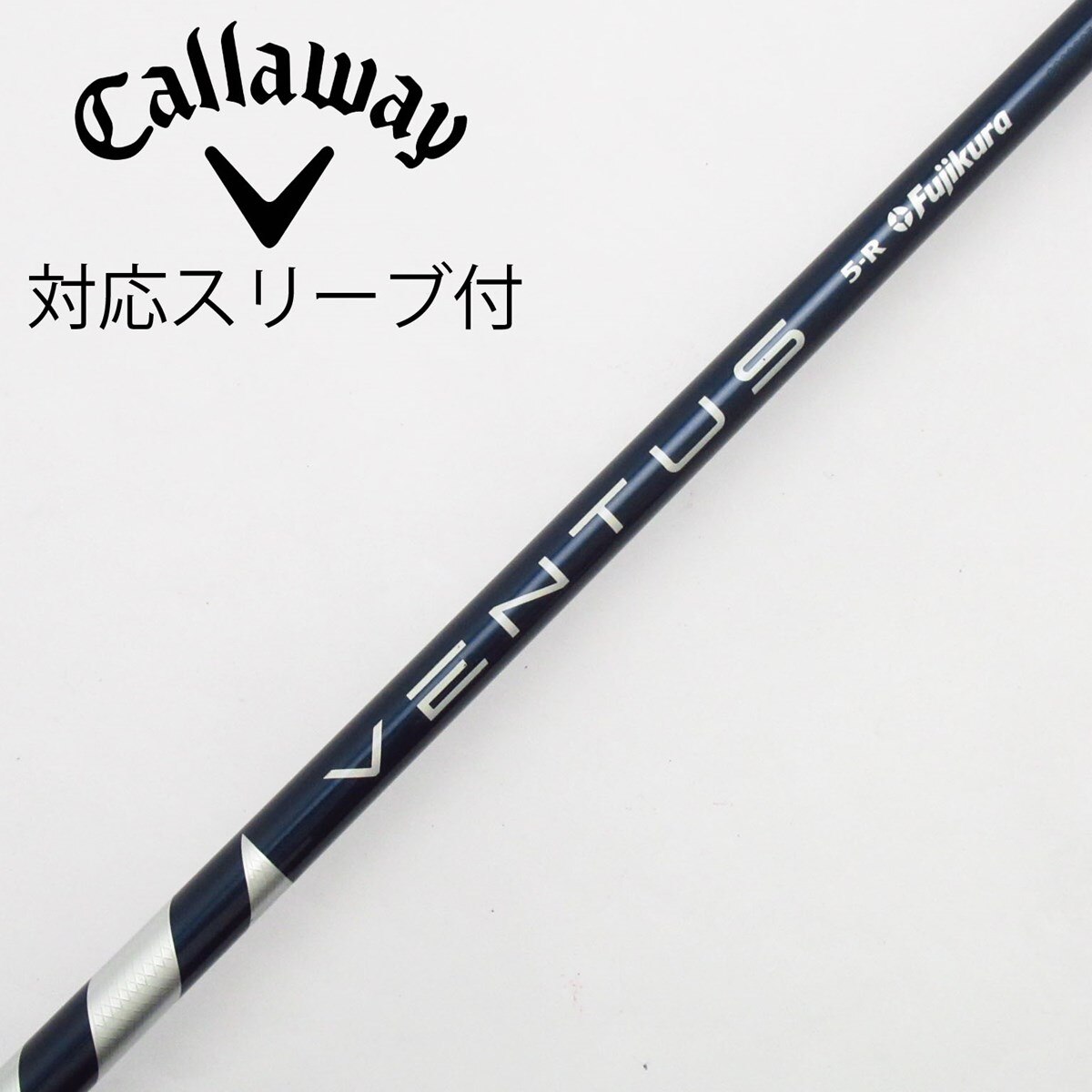 ☆キャロウェイ用スリーブ付 ドライバーVENTUS BLUE 5S
