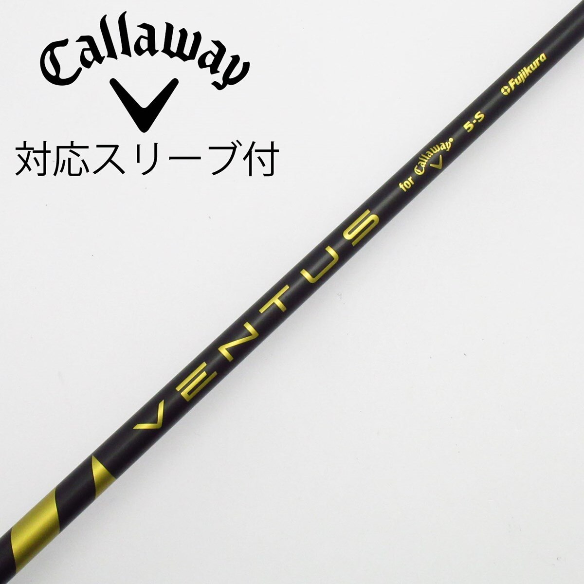 中古】キャロウェイ 純正シャフト ドライバー用_スリーブ付 VENTUS 5