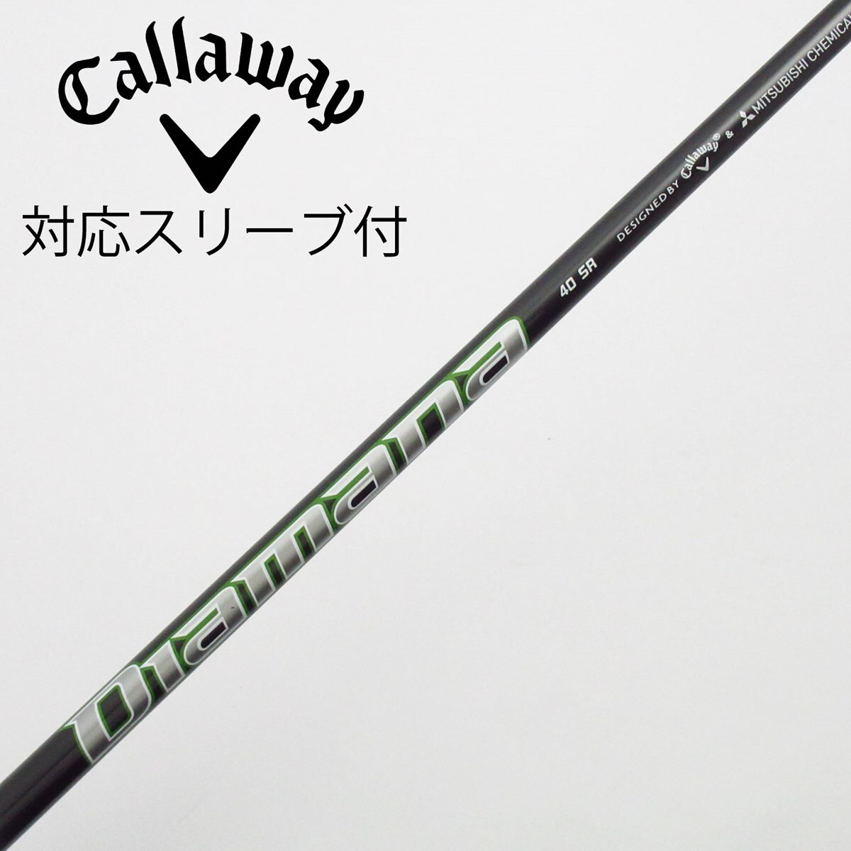 中古】キャロウェイ 純正シャフト ドライバー用_スリーブ付 Diamana 40