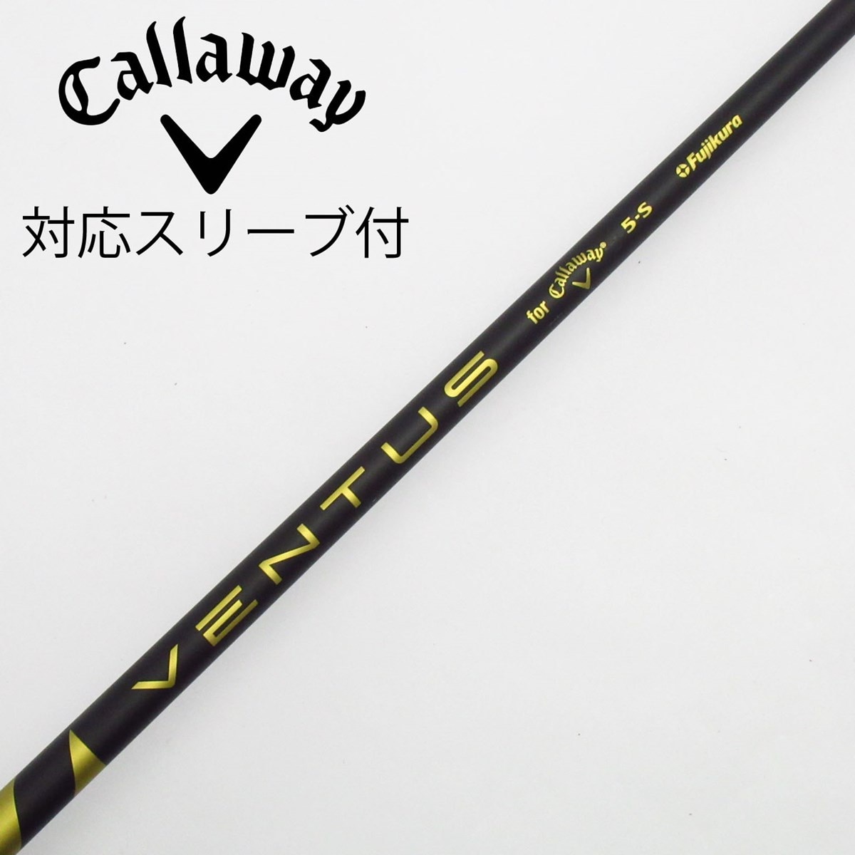 中古】キャロウェイ 純正シャフト ドライバー用_スリーブ付 VENTUS 5