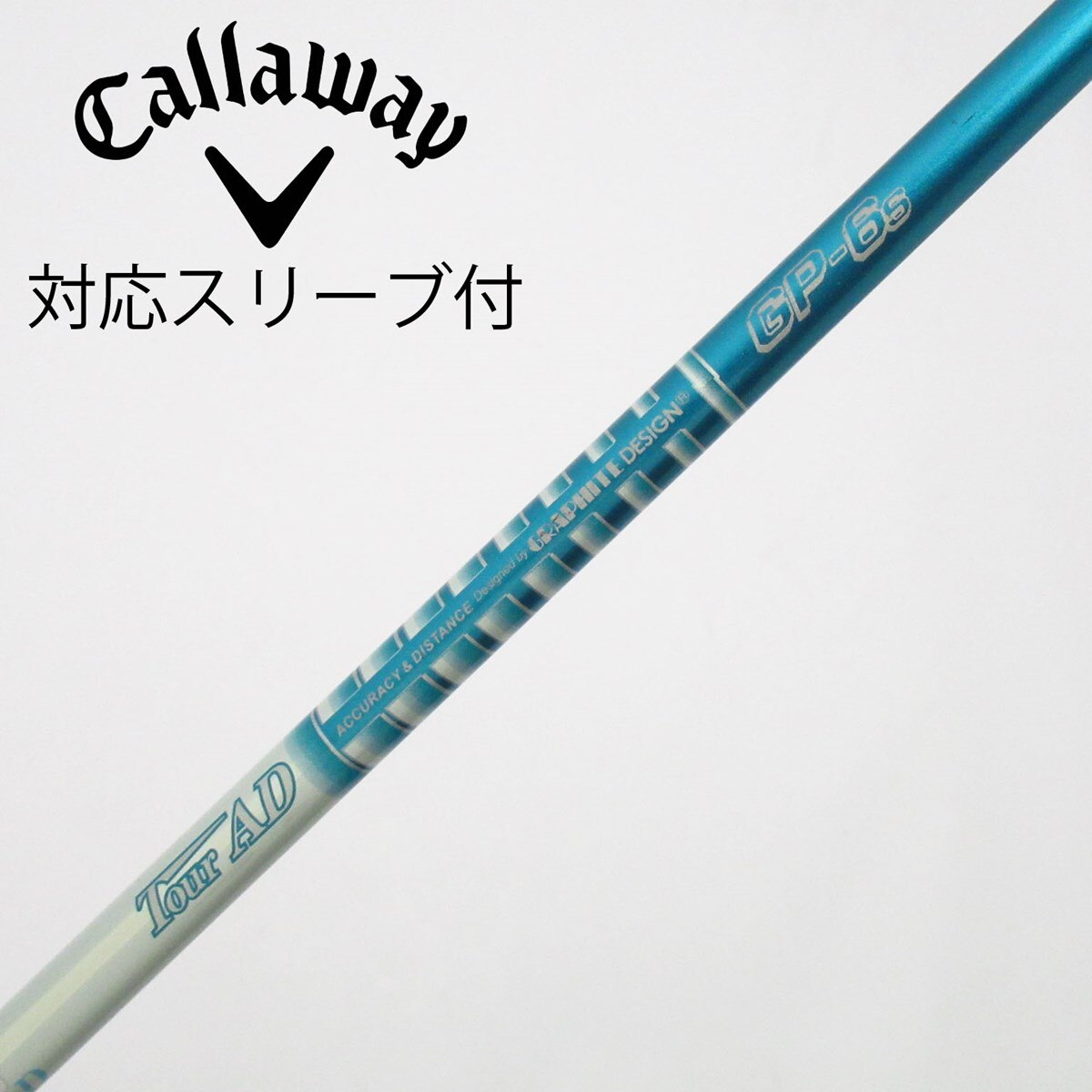 Tour AD GP 6S 3W用　キャロウェイスリーブ付 中古】Tour AD GP ドライバー用_スリーブ付 Tour AD GP-6 S C(シャフト