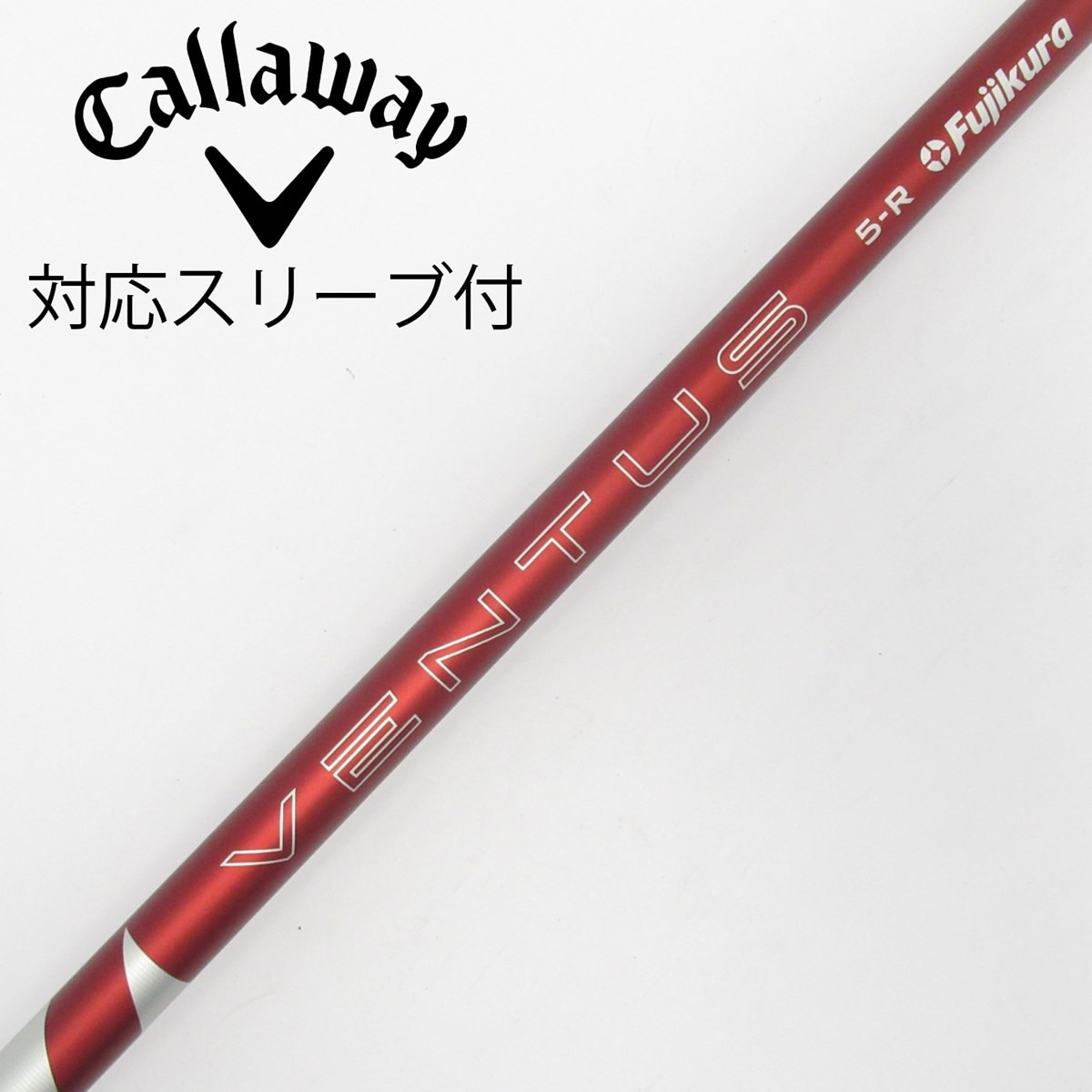VENTUS RED（2024） 5R キャロウェイスリーブ 中古】VENTUS RED(2024) ドライバー用_スリーブ付 VENTUS RED 5(2024