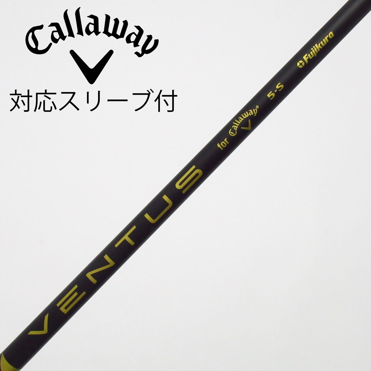 中古】キャロウェイ 純正シャフト ドライバー用_スリーブ付 VENTUS 5
