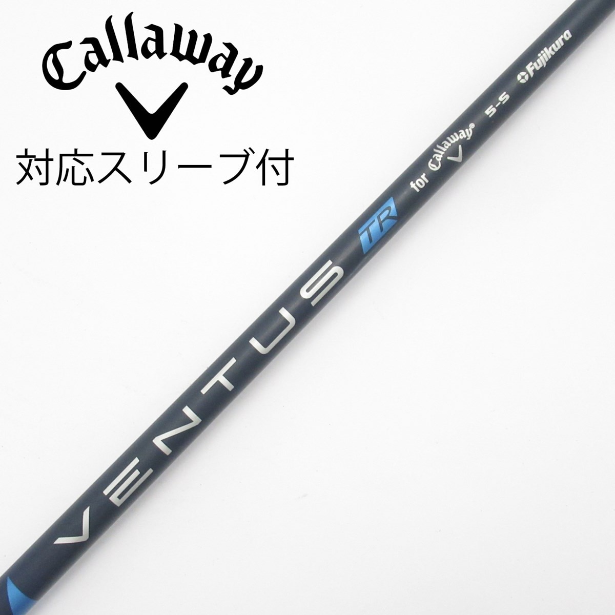 中古】キャロウェイ 純正シャフト ドライバー用_スリーブ付 VENTUS TR