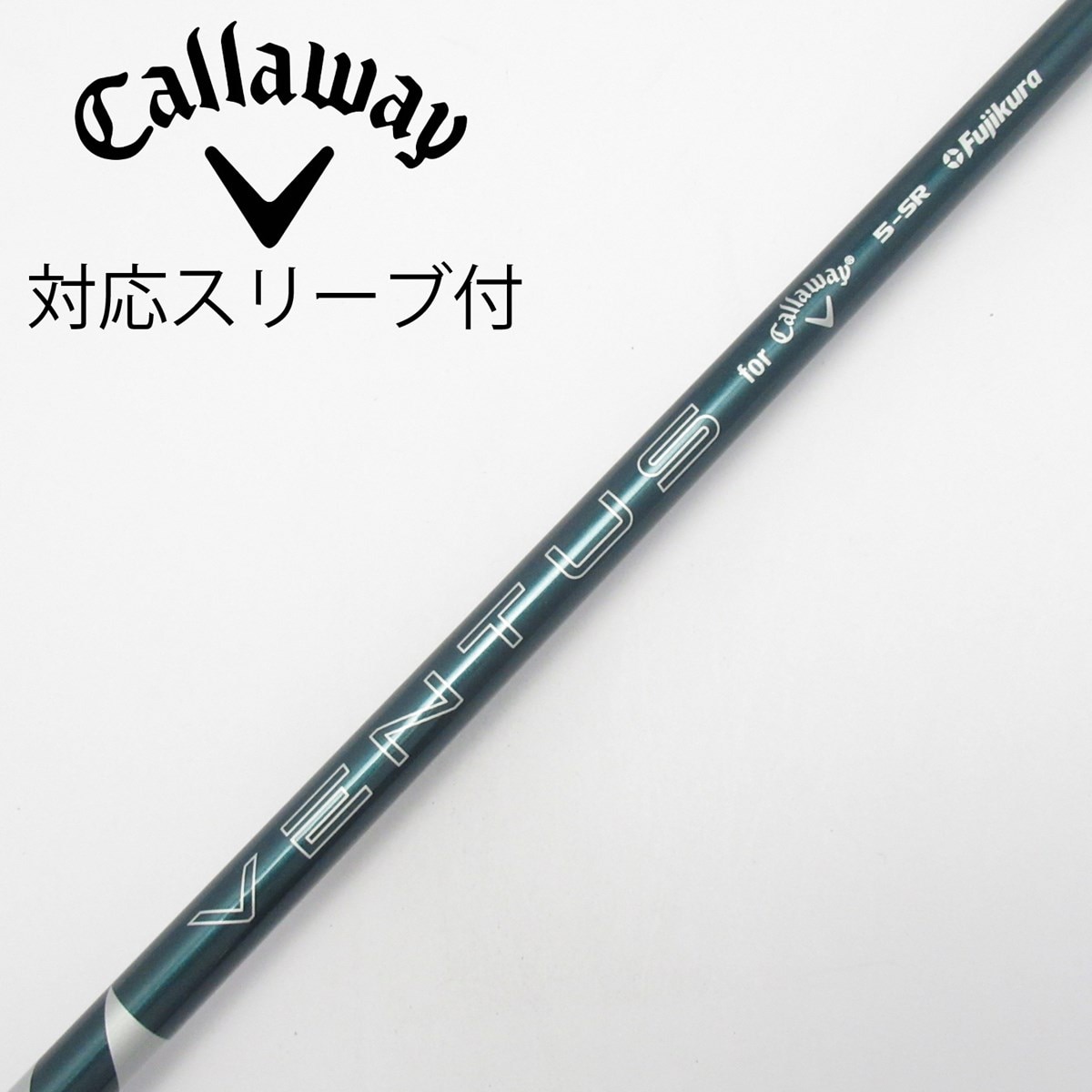 VENTUS Callaway シャフト SR ドライバー用 中古】純正シャフト ドライバー用_スリーブ付 VENTUS GREEN 5 for