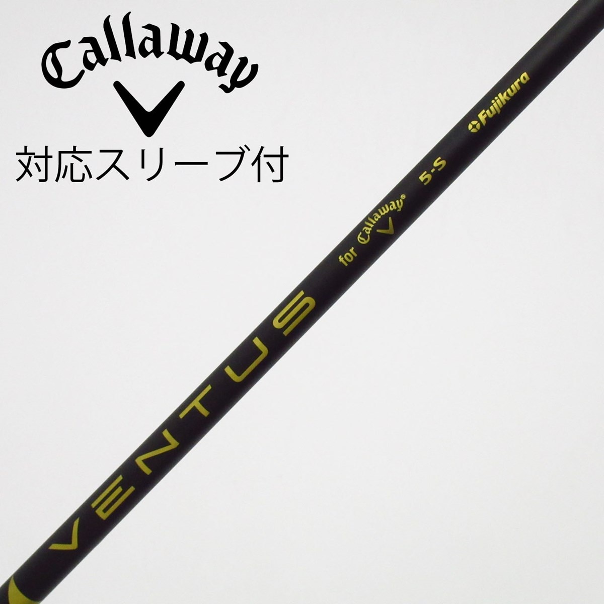 新品未使用！Callaway VENTUS 5-S ドライバー用シャフト 中古】キャロウェイ 純正シャフト ドライバー用_スリーブ付 VENTUS 5