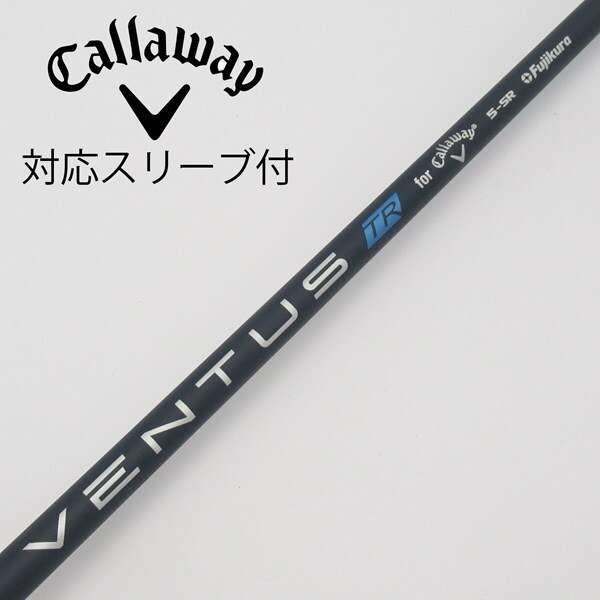 中古】キャロウェイ 純正シャフト1 ドライバー用_スリーブ付 VENTUS TR 