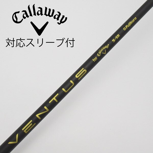 中古】キャロウェイ 純正シャフト1 ドライバー用_スリーブ付 VENTUS 5 