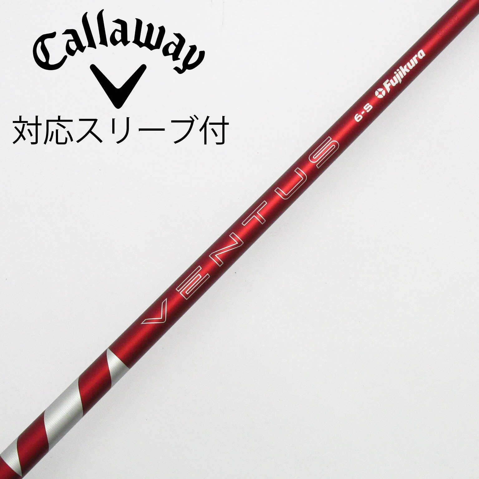 VENTUS RED（2024） 6–S キャロウェイスリーブ 中古】VENTUS RED(2024) ドライバー用_スリーブ付 VENTUS RED 6