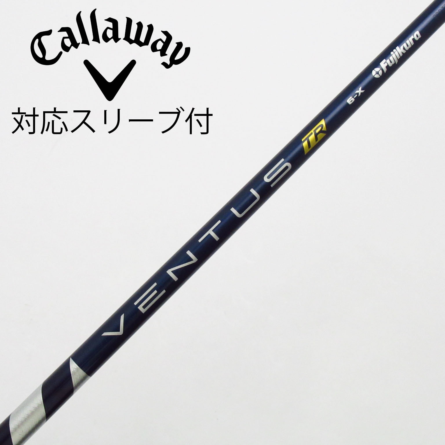 VENTUS TR BLUE 6S シャフト CALLAWAY スリーブ Callaway キャロウェイ ドライバー用 VENTUS TR BLUE スリーブ付