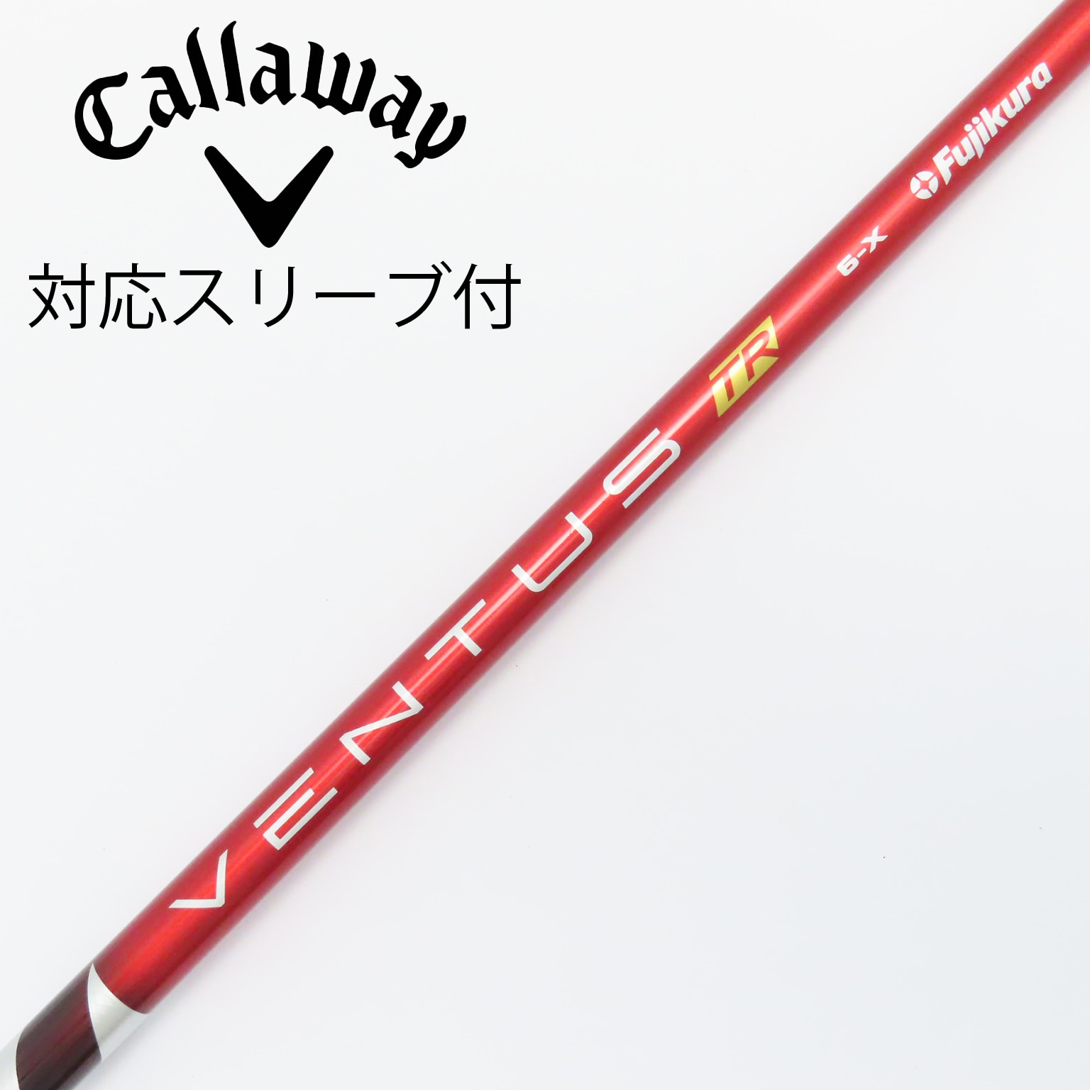 Fujikura VENTUS TR RED 6S キャロウェイスリーブ VENTUS TR RED 6S ドライバー用 キャロウェイスリーブ付き VENTUS TR