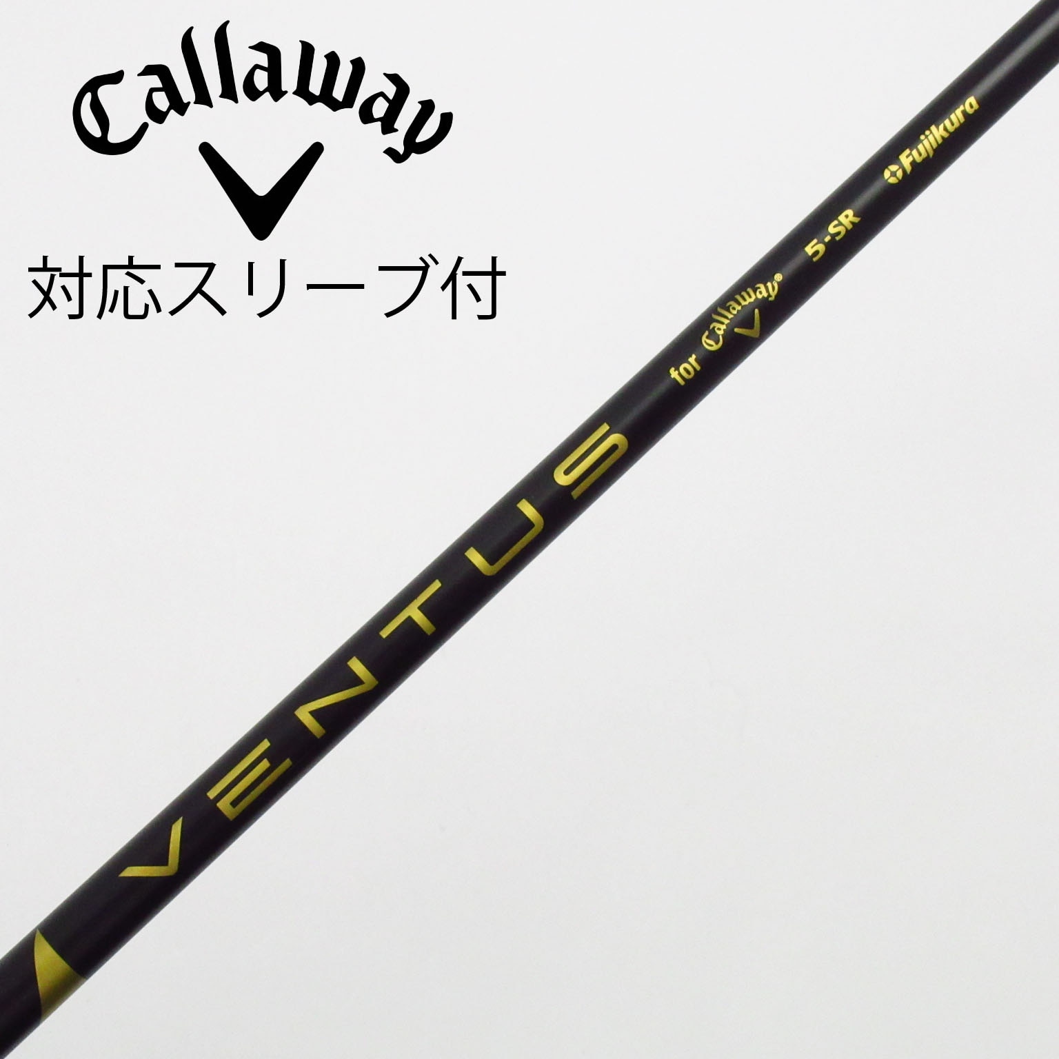 中古】キャロウェイ 純正シャフト ドライバー用_スリーブ付 VENTUS 5