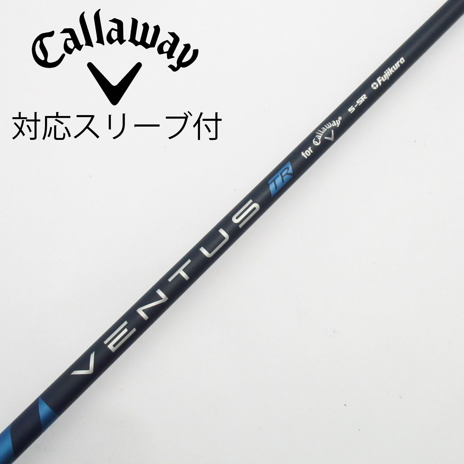 中古】キャロウェイ 純正シャフト ドライバー用_スリーブ付 VENTUS TR
