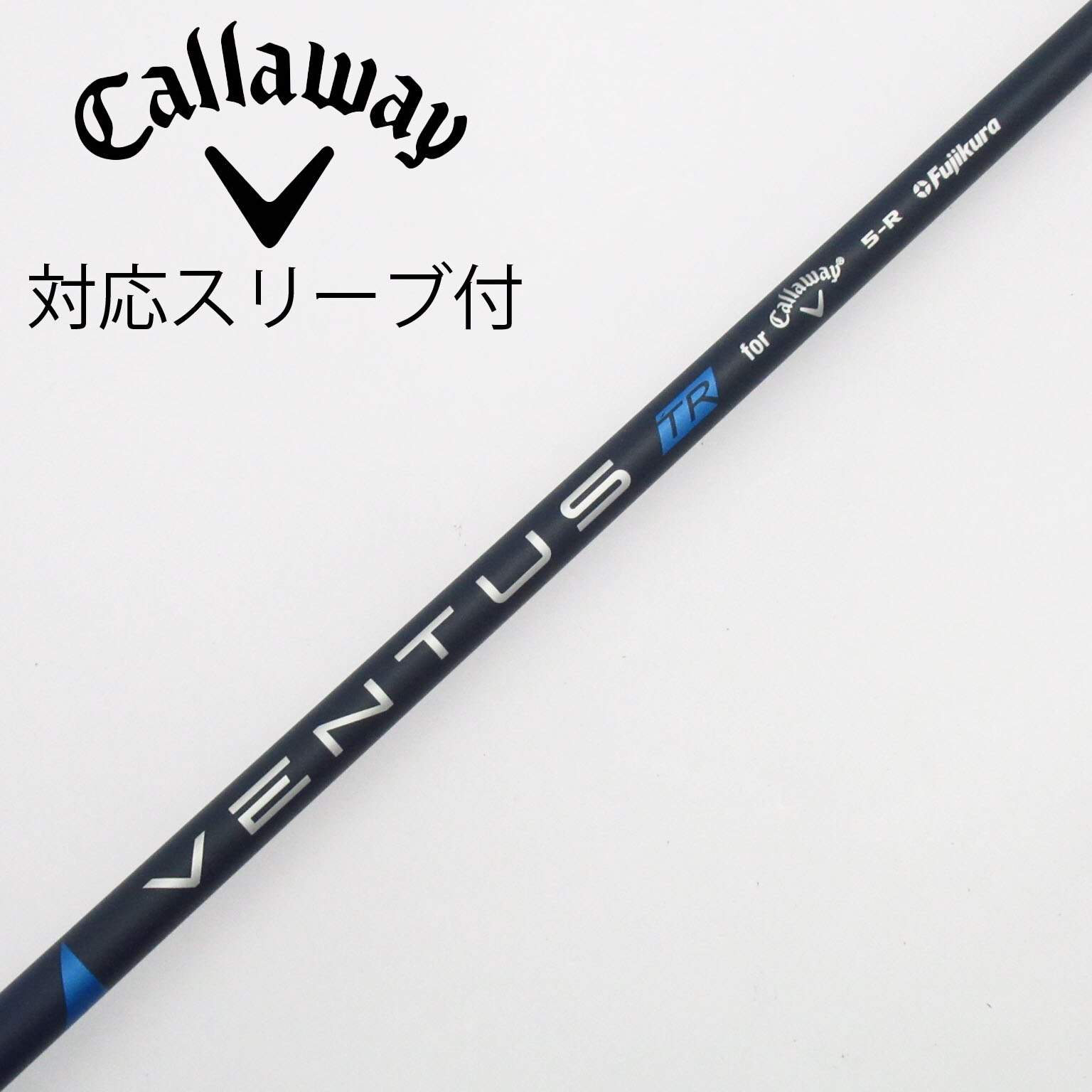 中古】キャロウェイ 純正シャフト ドライバー用_スリーブ付 VENTUS TR