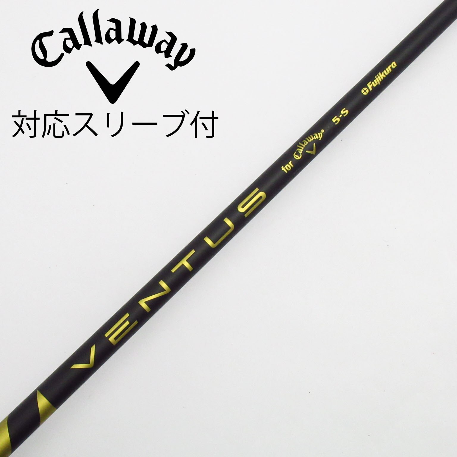 VENTUS for Callaway 5-S シャフト ドライバー 用 中古】キャロウェイ 純正シャフト ドライバー用_スリーブ付 VENTUS 5