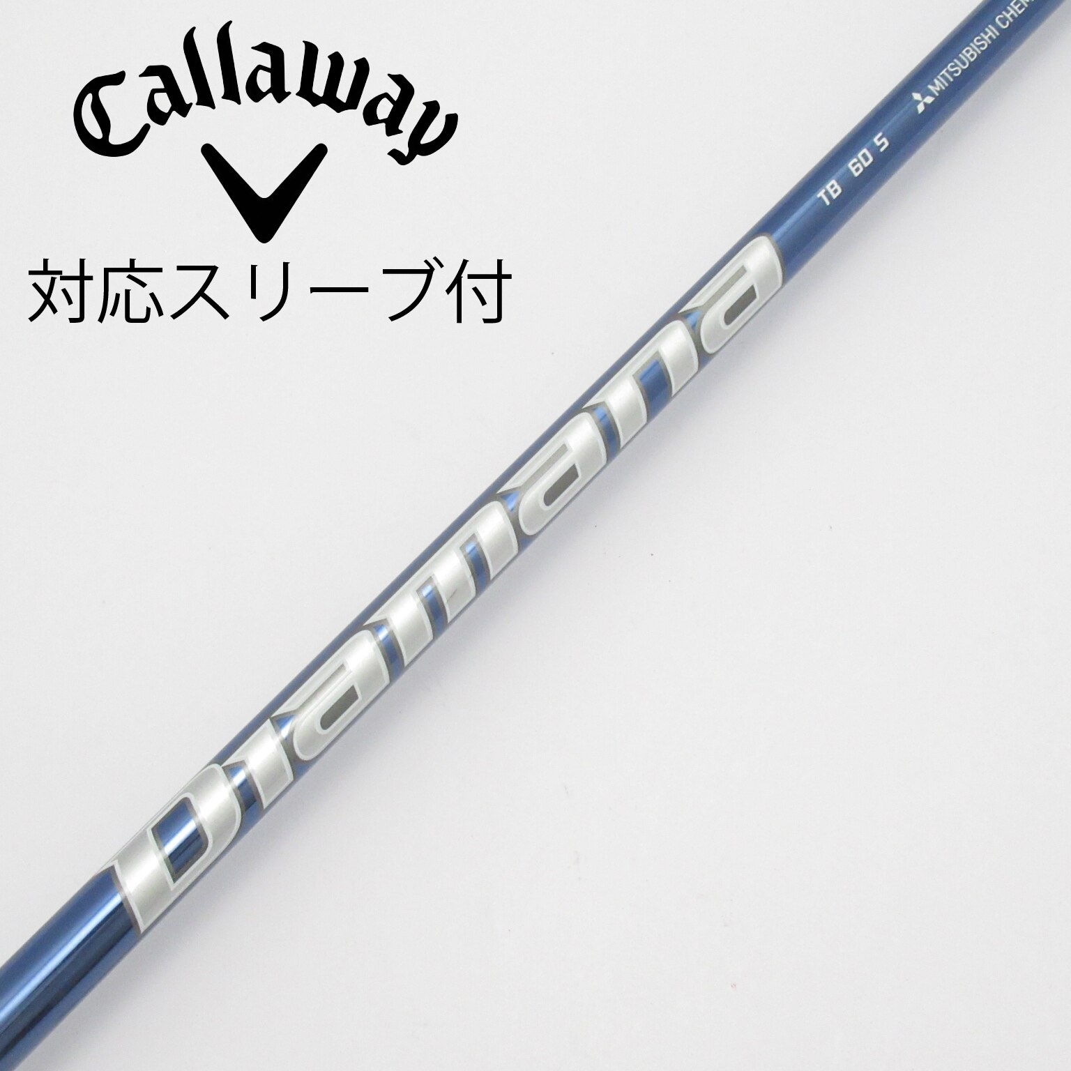 Diamana TB60 S　キャロウェイスリーブ 中古】Diamana TB ドライバー用_スリーブ付 Diamana TB60 S C(シャフト