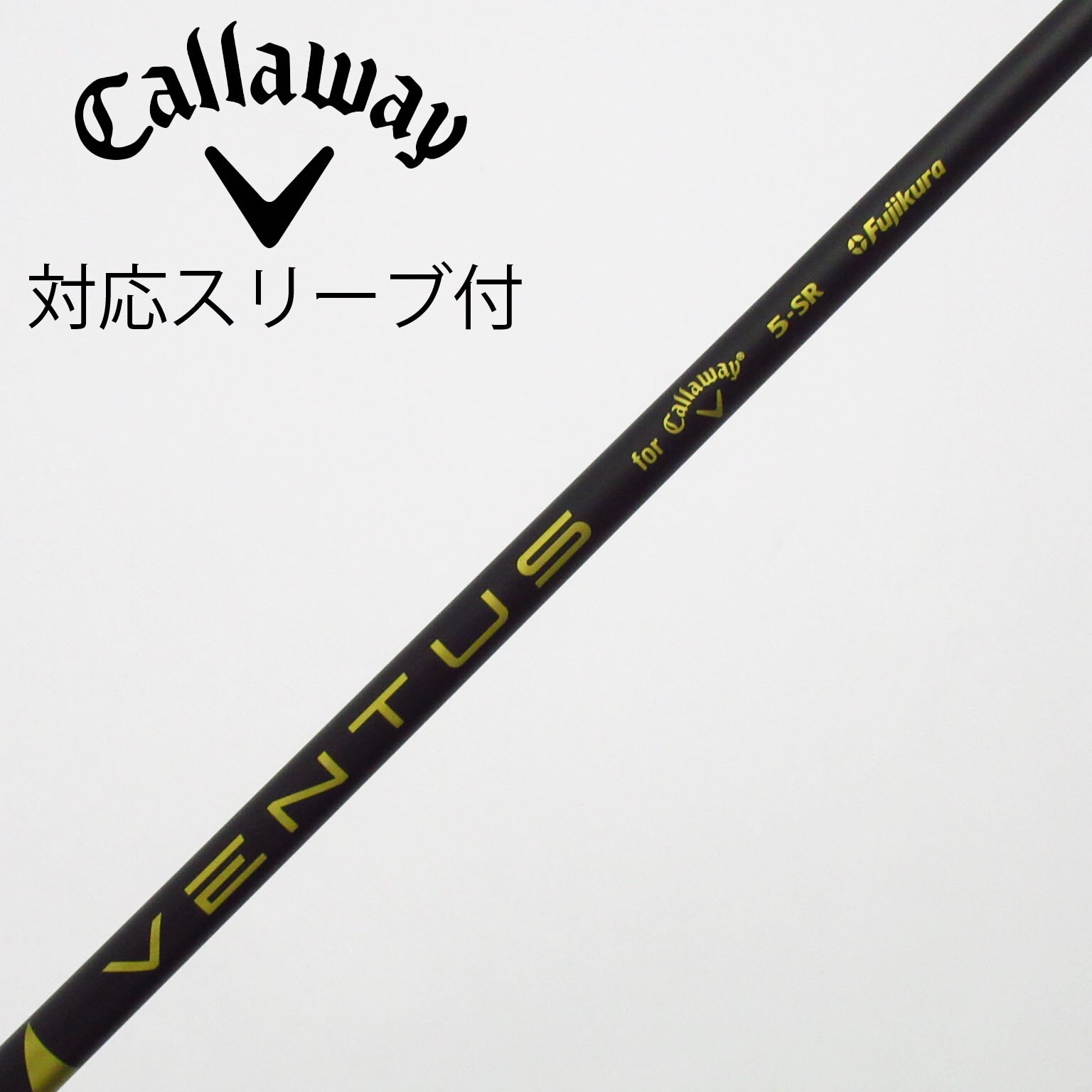 中古】キャロウェイ 純正シャフト ドライバー用_スリーブ付 VENTUS 5