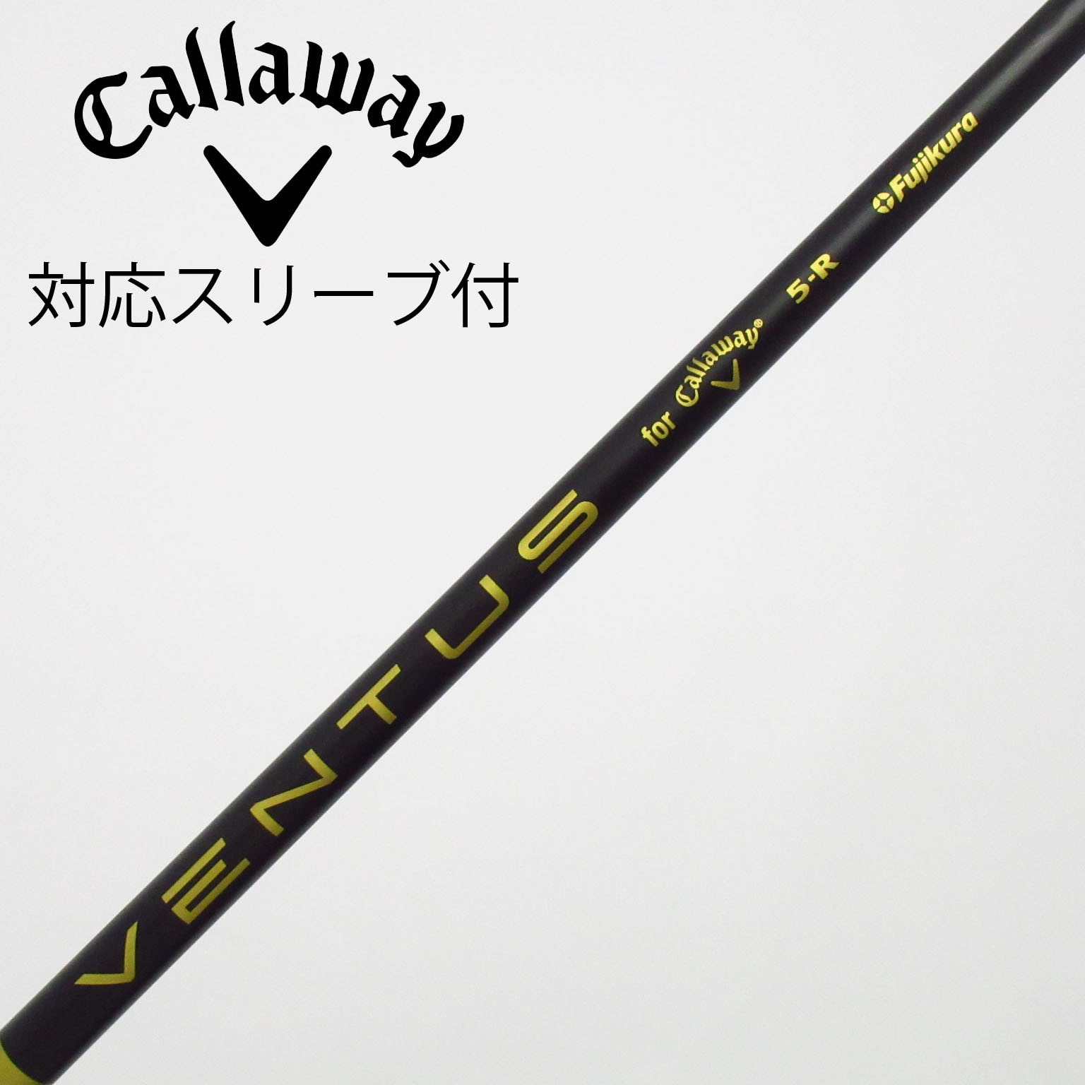 中古】キャロウェイ 純正シャフト ドライバー用_スリーブ付 VENTUS 5
