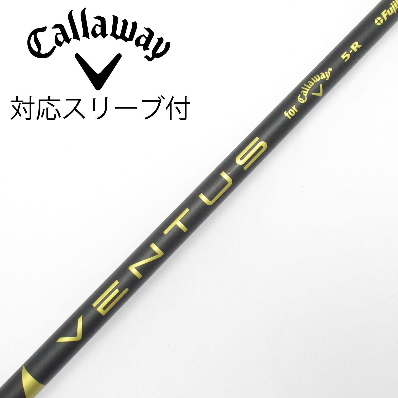 中古シャフト　キャロウェイ純正　スリーブ付　VENTUS　5-SR　ドライバー 中古】キャロウェイ 純正シャフト ドライバー用_スリーブ付 VENTUS 5