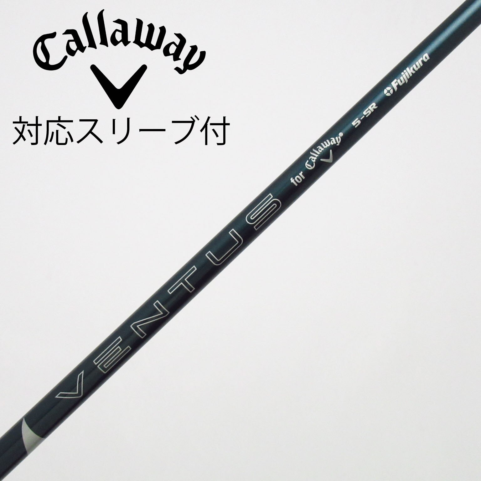 VENTUS Callaway シャフト SR ドライバー用 中古】純正シャフト ドライバー用_スリーブ付 VENTUS GREEN 5 for