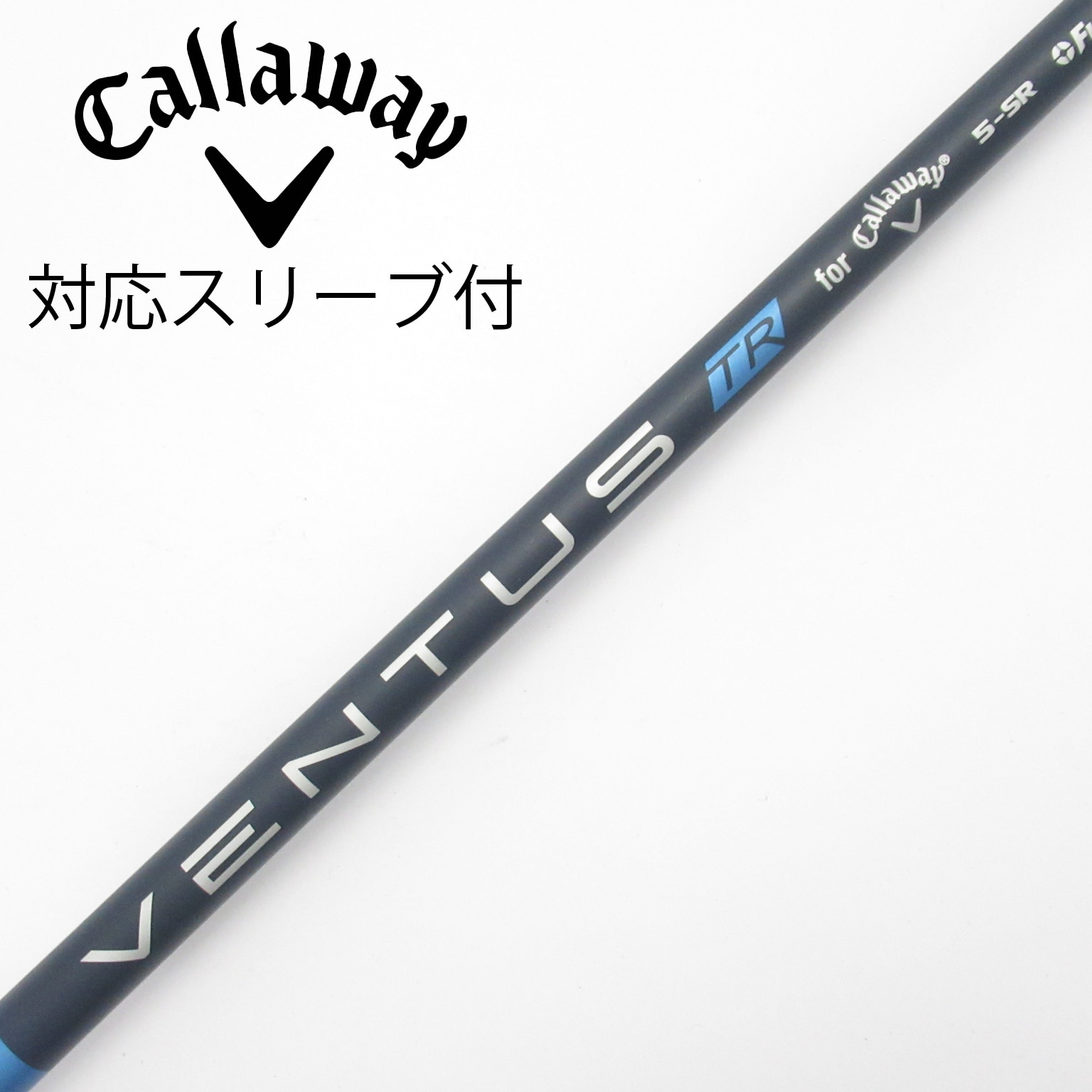 中古】キャロウェイ 純正シャフト ドライバー用_スリーブ付 VENTUS TR