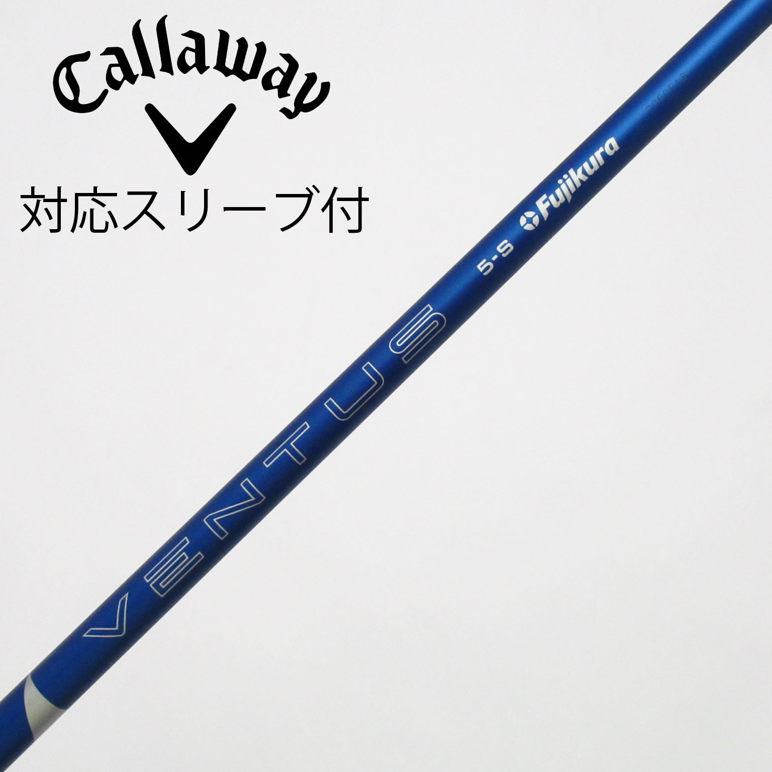 ベンタスブルー6Sドライバー用 キャロウェイスリーブ　中古 #フジクラ 中古】VENTUS BLUE(2024) ドライバー用_スリーブ付 VENTUS BLUE 5(2024