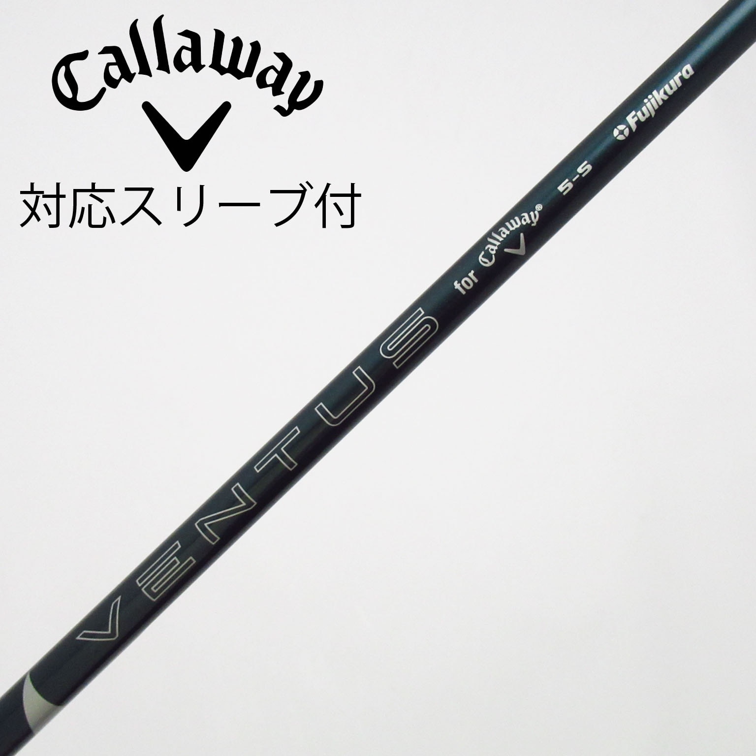 キャロウェイ 純正VENTUS  5-Sスリープ付シャフト 中古】純正シャフト ドライバー用_スリーブ付 VENTUS GREEN 5 for