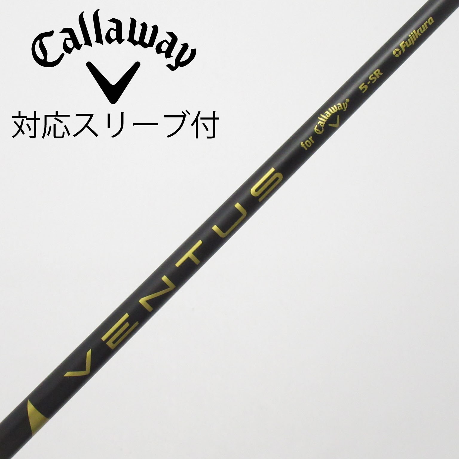 中古】キャロウェイ 純正シャフト ドライバー用_スリーブ付 VENTUS 5