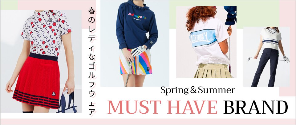 MUST HAVE BRAND～春のレディなゴルフウェア～ | GDOゴルフショップ